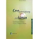 C++-Entwicklung mit Linux, m. CD-ROMvon "Thomas Wieland"