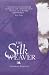 The Silkweaver