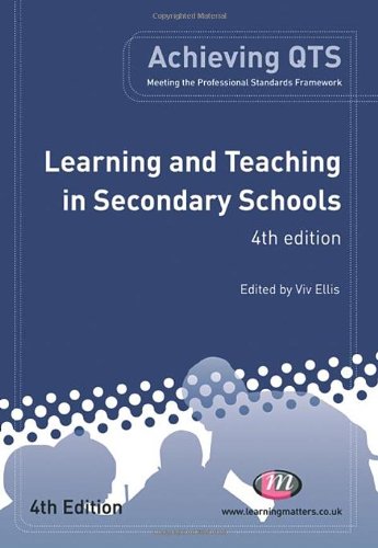 Learning and Teaching in Secondary Schools (Achieving QTS)
