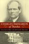 Charles Dahlgren of Natchez: The Civil War and Dynastic Decline