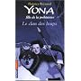 Yona fille de la pr�histoire, Tome 1 : Le clan des loups