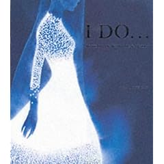 I Do...: 100 Years of Wedding Fashion