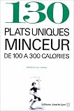 Revue Josette Lyon  / 130 plats uniques minceur