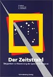 Der Zeitstrahl: Wegweiser zur Anwendung der spanischen Tempora - Petra H&ouml;lzel, Erika Kumschier, Cornelia Schamfu&szlig;