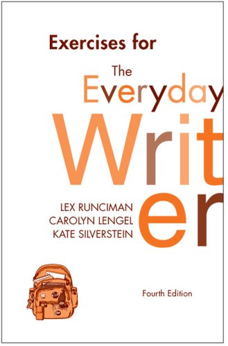 Exercise for the Everyday Writer, by Andrea A. Lunsford