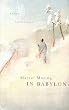 In Babylon: Roman