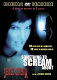Something to Scream About/Shock Cinema