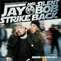 Jay & Silent Bob Strike Back: Original Motion Picture Score