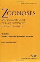 Zoonoses & Communicable Diseases Common to Man & Animals Vol 2: Chlamydioses, Rickettsioses, and Viroses