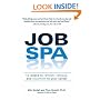 Job Spa: 12 Weeks to Refresh, Refocus, and Recommit to Your Career