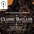 Classic Ballads of Britain and Ireland, Vol. 1