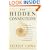 The Hidden Connections: Integrating The Biological, Cognitive, And Social Dimensions Of Life Into A Science Of Sustainability