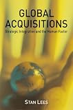 Review Palgrave Macmillan  / Global Acquisitions: Strategic Integration and the Human Factor