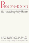 Personhood: The Art of Being Fully Human