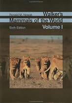 Mammals of the World: v. 1 & 2 (Walker's Mammals of the World)