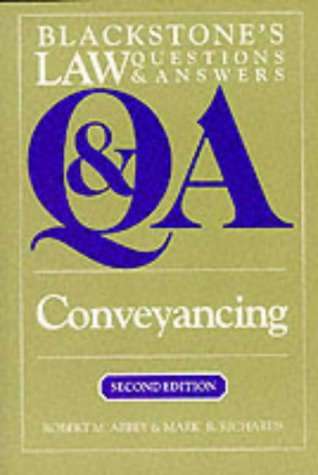Conveyancing (Blackstone's Law Q & A)