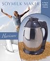 Soy Milk Making Kit - Everything You Need to Make Fresh Soymilk for Pennies a Quart! Includes Organic Soybeans, Hurricane Soy Milk Machine / Maker, Vanilla, Stevia Sweetener, Instructions. Makes a Great Gift Idea! - Easy & Fun to Use.