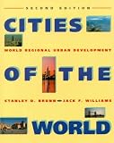 Cities of the World: World Regional Urban Development