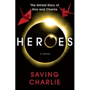 Heroes: Saving Charlie
