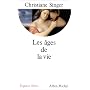 Les Ages de la vie de Christiane Singer