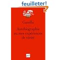 Autobiographie ou mes exp�riences de v�rit�
