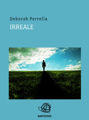 Irreale (Italian Edition)