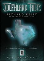 Southland Tales Book 2: Fingerprints