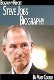 Steve Jobs Biography - "Golden Nuggets" Edition