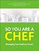 Books : So You Are a Chef, with CD-ROM: Managing Your Culinary Career (Wiley Desktop Editions)