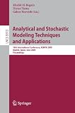 Analytical and Stochastic Modeling Techniques and Applications: 16th International Conference, ASMTA 2009, Madrid, Spain, June 9-12, 2009, Proceedings ... / Programming and Software Engineering)