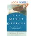 The Night Offices: Prayers for the Hours from Sunset to Sunrise