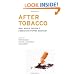 After Tobacco: What Would Happen If Americans Stopped Smoking?