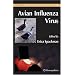 Avian Influenza Virus (Methods in Molecular Biology)