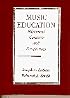 Music Education: Historical Contexts and Perspectives