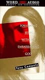 Following Jesus Without Embarrassing God