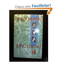 Wild Swans: Three Daughters of China