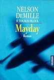 Mayday. - Nelson DeMille, Thomas H. Block, Nelson de Mille