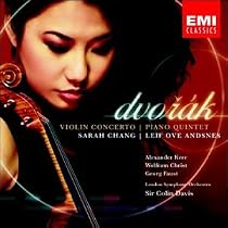 Dvor&aacute;k: Violin Concerto /  Piano Quintet / Sarah Chang