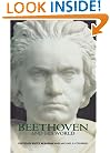 Beethoven and His World