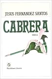 Cabrera (Plaza & Janes/literaria) (Spanish Edition)