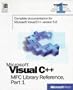 Microsoft Visual C++ MFC Library Reference, Part 1 (Visual C++ 5.0 Documentation Library , Vol 1, Part 1) (Pt. 1)