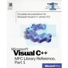 Microsoft Foundation Class Library Reference: Pt. 1 (Visual C++ 5.0 Documentation Library , Vol 1, Part 1)