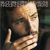 The Wild, The Innocent & The E-Street Shuffle (Special Edition) - Bruce Springsteen