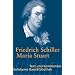Maria Stuart: Trauerspiel in f�nf Aufz�gen: Text und Kommentar (Suhrkamp BasisBibliothek)