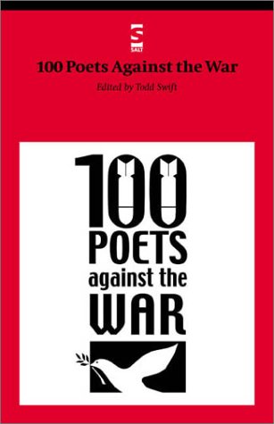 100 Poets Against the War (Anthologies and Gift Books)