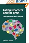 Eating Disorders and the Brain