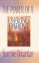 The Power of a Praying Parent