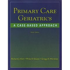 Primary Care Geriatrics: A Case-Based Approach
