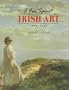 A Free Spirit: Irish Art, 1860-1960