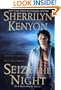 Seize The Night (Dark-Hunter, Book 7)